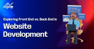Front-End vs. Back-End in Website Development