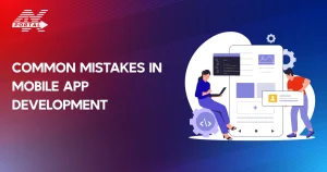 Common Mistakes in Mobile App Development